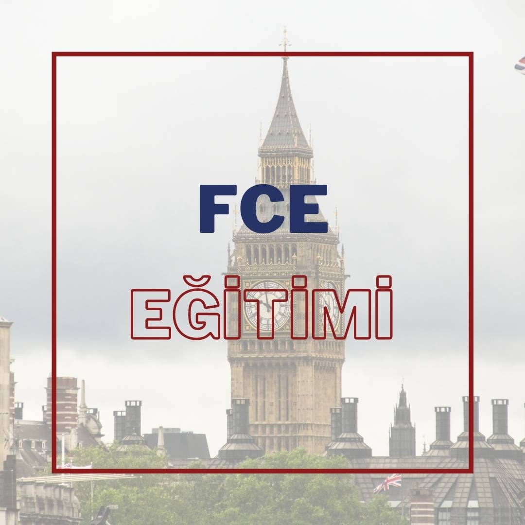 FCE Eğitimi